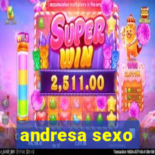 andresa sexo